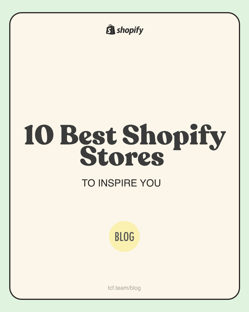 10 Best Shopify Stores to Inspire You in 2023