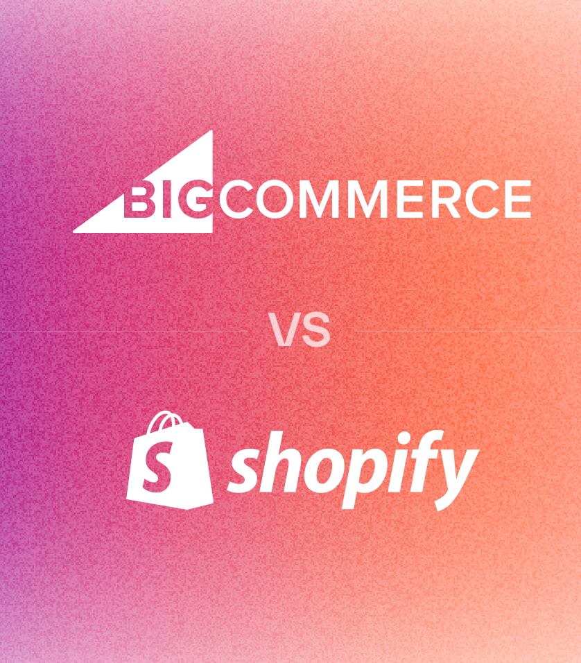 BigCommerce vs Shopify: An Ultimate Platform Comparison