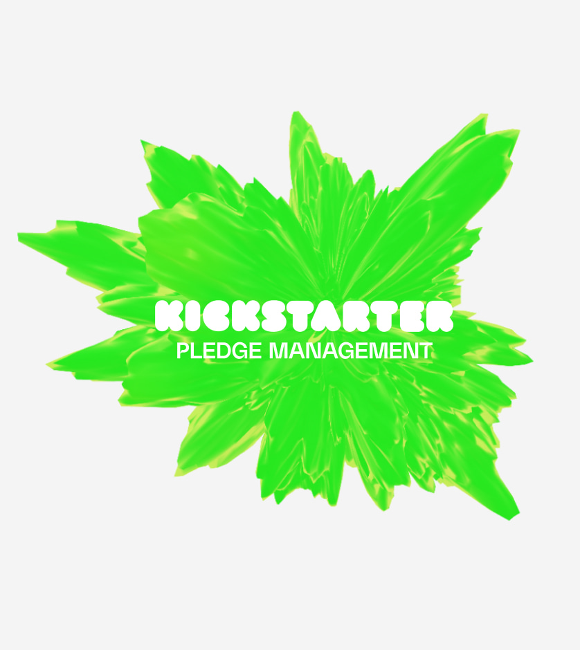 Kickstarter Pledge Management: What Is It and Why Do You Need It?