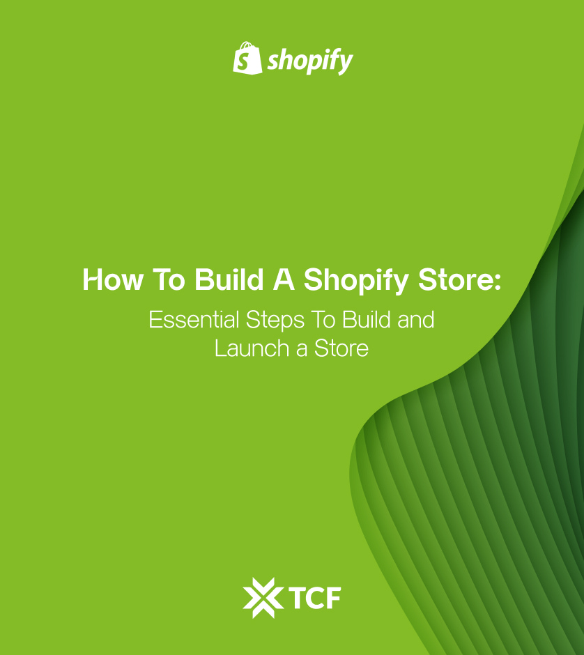 How To Build A Shopify Store: Step-by-step Guide