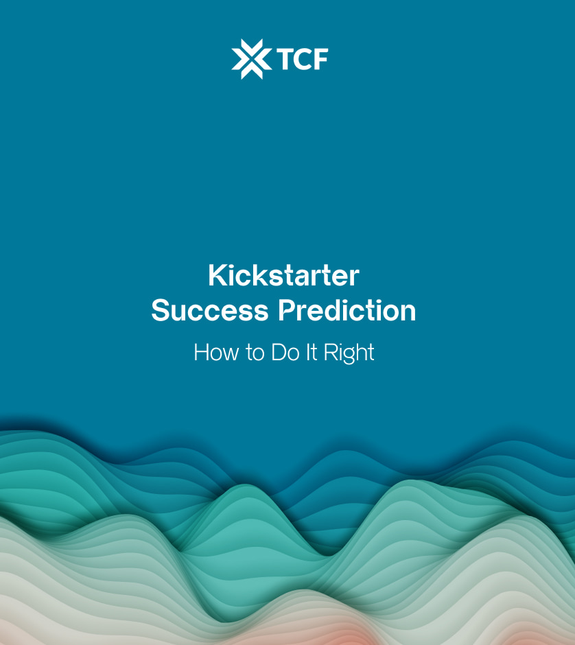 Kickstarter Success Prediction: How to Do It Right