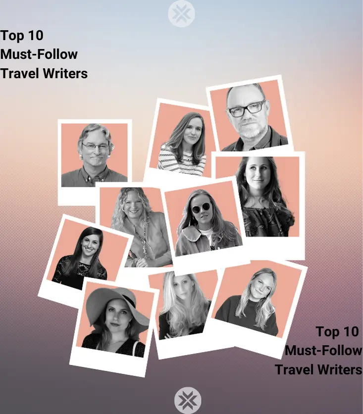 Top 10 Must-Follow Travel Writers in 2023