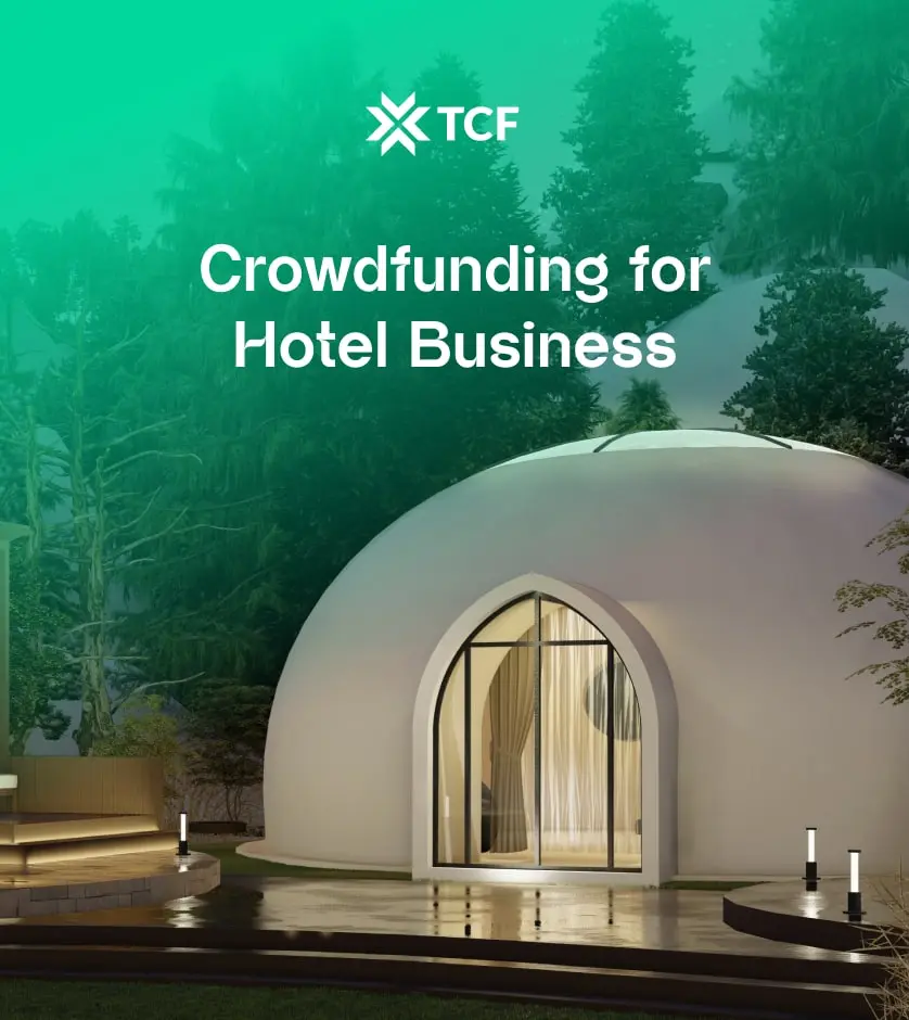 Crowdfunding for Hotel Businesses: Revolutionizing Hotel Entrepreneurship