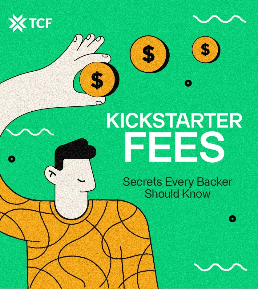 Kickstarter Fees: Secrets Every Backer Should Know
